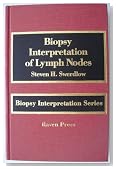 Biopsy Interpretation of Lymph Nodes (Biopsy Interpretation Series)