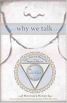 Why We Talk: Seven Reasons Your Customers Will - Or Will Not - Talk About Your Brand