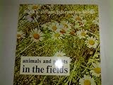 Animals and plants in the fields