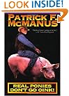 Real Ponies Don't Go Oink!