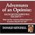 Adventures of an Optimist