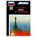 Assimil Language Courses - El Ruso sin Esfuerzo (Russian for Spanish Speakers) - Book and 4 audio compact discs (Spanish and Russian Edition)