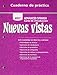 Nuevas Vistas - Cuaderno De Practica: For Conmigo Nuevas Introducciones (Spanish Edition)
