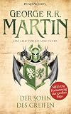 George R. R. Martin: Das Lied von Eis und Feuer 09. Der Sohn des Greifen