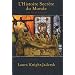 L'histoire secr�te du Monde