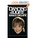DANCING IN THE LIGHT