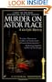 Murder on Astor Place (Gaslight Mystery)