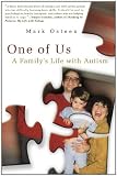 One of us : a family's life with autism