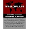 The Global Life (eBook) - The 21st Century Handbook of International Living, Privacy, Freedom and Prosperity in an Age of Terrorism, Government Intrusion, High Taxes, Identity Theft, Corporate Crime and Widespread Political Uncertainty