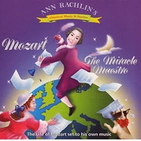 Mozart the Miracle Maestro