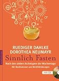 Produkt-Bild: Sinnlich fasten: Nach den sieben Archetypen der Wochentage. Mit Meditationen und Wohlf&uuml;hl&uuml;bungen