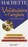 Revue Hachette Supérieur  / Le Vocabulaire de l'anglais (1Cédérom)