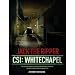 Jack the Ripper: CSI: Whitechapel