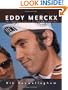 Eddy Merckx: The Greatest Cyclist of the 20th Century
