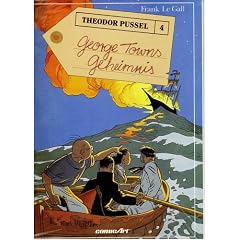 Theodor Pussel, Bd.4, George Towns Geheimnis