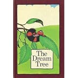 The dream treeby Stephen Cosgrove
