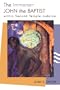 The Immerser: John the Baptist within Second Temple Judaism (Studying the Historical Jesus)