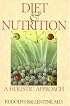 Diet and Nutrition: A Holistic Approach