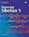 Course Technology Mastering Sibelius 5