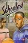 Schooled (Turtleback School & Library Binding Edition) (Bluford High (Prebound))