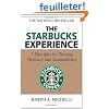 The Starbucks Experience: 5 Principles for Turning Ordinary into Extraordinary