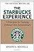 The Starbucks Experience
