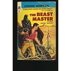 The Beast Master by Andre Norton