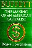 Buffett: The Making of an American Capitalist