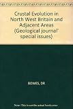 Crustal evolution in northwestern Britain and adjacent regions : proceedings of an international conference held in Glasgow University, 5-8th April 1977 ...