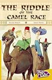 The riddle of the camel race