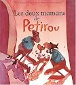 Les Deux Mamans de Petirou
