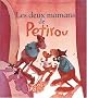 Les Deux Mamans de Petirou
