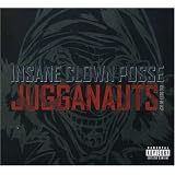 Jugganauts: The Best of Insane Clown Posse