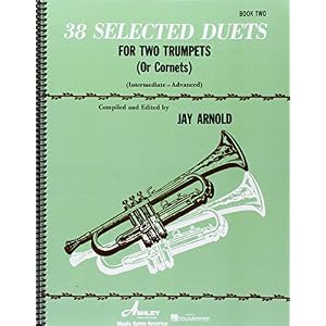 38 Selected Duets for Trumpet or Cornet Book 2: Intermediate/Advanced (Ashley Publications)