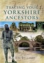 Tracing Your Yorkshire Ancestors (Pen & Sword Aviation)