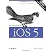 Programming iOS 5: Fundamentals of iPhone, iPad, and iPod touch Development