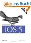 Programming iOS 5: Fundamentals of iPhone, iPad, and iPod touch Development