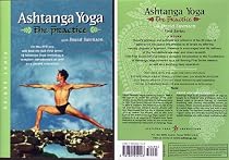 Ashtanga Yoga: The Practice, First Series by David Swenson