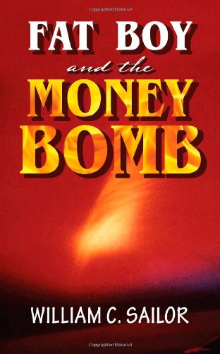Fat Boy and the Money Bomb