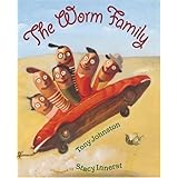 The Worm Family (Bccb Blue Ribbon Picture Book Awards (Awards))