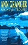 Asking for Trouble
