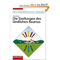 Die Siedlungen des l�ndlichen Raumes