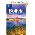 Bolivia (Lonely Planet Bolivia: Travel Survival Kit)