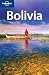 Books : Lonely Planet Bolivia (Country Travel Guide)