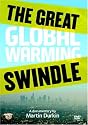The Great Global Warming Swindle [DVD]
