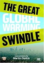 The Great Global Warming Swindle