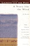 A Story Like the Wind