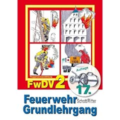 Feuerwehr Grundlehrgang FwDv 2/2