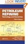 Petroleum Refining: Technology and Economics, Fifth Edition