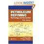 Petroleum Refining Technology and Economics